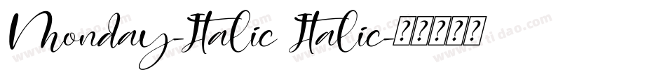 Monday-Italic Italic字体转换